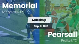 Matchup: Memorial  vs. Pearsall  2017