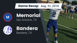 Recap: Memorial  vs. Bandera  2018