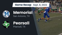 Recap: Memorial  vs. Pearsall  2022