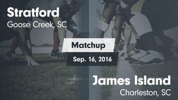 Matchup: Stratford High vs. James Island  2016