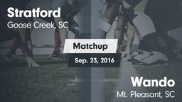 Matchup: Stratford High vs. Wando  2016