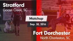 Matchup: Stratford High vs. Fort Dorchester  2016
