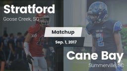 Matchup: Stratford High vs. Cane Bay  2017