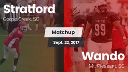 Matchup: Stratford High vs. Wando  2017