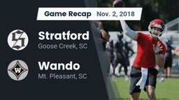 Recap: Stratford  vs. Wando  2018