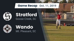 Recap: Stratford  vs. Wando  2019