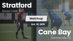 Matchup: Stratford High vs. Cane Bay  2019