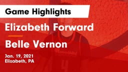 Elizabeth Forward  vs Belle Vernon  Game Highlights - Jan. 19, 2021
