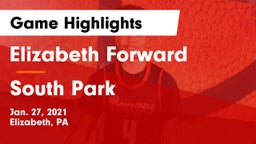 Elizabeth Forward  vs South Park  Game Highlights - Jan. 27, 2021