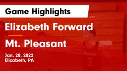 Elizabeth Forward  vs Mt. Pleasant  Game Highlights - Jan. 28, 2022