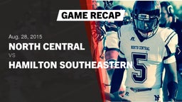 Recap: North Central  vs. Hamilton Southeastern  2015