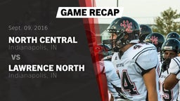 Recap: North Central  vs. Lawrence North  2016