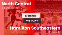 Matchup: North Central vs. Hamilton Southeastern  2018