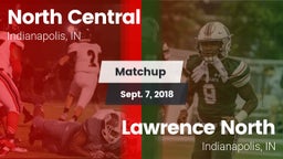 Matchup: North Central vs. Lawrence North  2018
