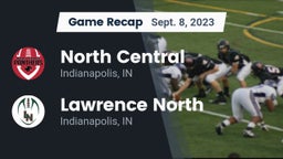 Recap: North Central  vs. Lawrence North  2023