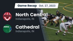 Recap: North Central  vs. Cathedral  2023