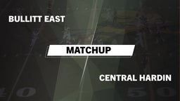 Matchup: Bullitt East High vs. Central Hardin  2016