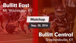Matchup: Bullitt East High vs. Bullitt Central  2016