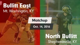 Matchup: Bullitt East High vs. North Bullitt  2016