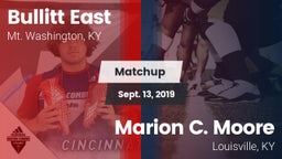 Matchup: Bullitt East High vs. Marion C. Moore  2019