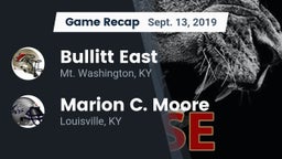 Recap: Bullitt East  vs. Marion C. Moore  2019