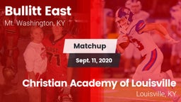 Matchup: Bullitt East High vs. Christian Academy of Louisville 2020