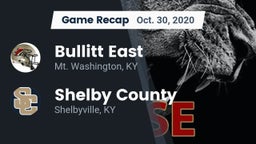 Recap: Bullitt East  vs. Shelby County  2020