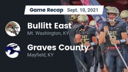 Recap: Bullitt East  vs. Graves County  2021