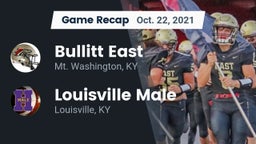 Recap: Bullitt East  vs. Louisville Male  2021