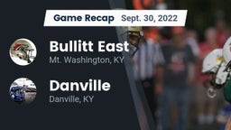 Recap: Bullitt East  vs. Danville  2022