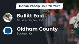 Recap: Bullitt East  vs. Oldham County  2022