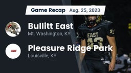 Recap: Bullitt East  vs. Pleasure Ridge Park  2023