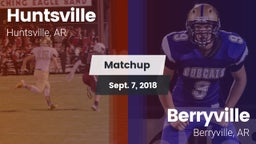 Matchup: Huntsville High vs. Berryville  2018