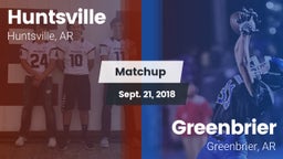 Matchup: Huntsville High vs. Greenbrier  2018