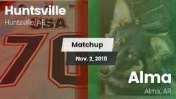 Matchup: Huntsville High vs. Alma  2018