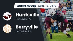 Recap: Huntsville  vs. Berryville  2019