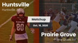 Matchup: Huntsville High vs. Prairie Grove  2020