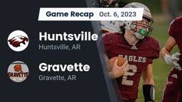 Recap: Huntsville  vs. Gravette  2023