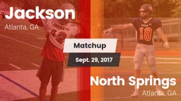 Matchup: Jackson  vs. North Springs  2017