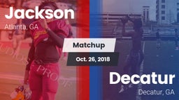 Matchup: Jackson  vs. Decatur  2018