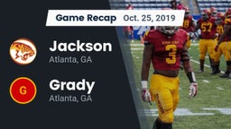 Recap: Jackson  vs. Grady  2019