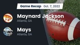 Recap: Maynard Jackson  vs. Mays  2022