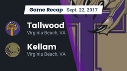 Recap: Tallwood  vs. Kellam  2017