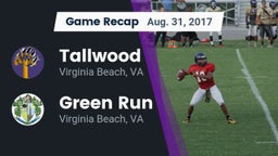 Recap: Tallwood  vs. Green Run  2017