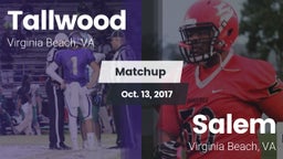 Matchup: Tallwood  vs. Salem  2017