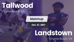 Matchup: Tallwood  vs. Landstown  2017