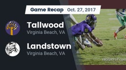 Recap: Tallwood  vs. Landstown  2017