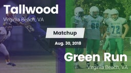 Matchup: Tallwood  vs. Green Run  2018