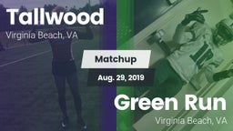 Matchup: Tallwood  vs. Green Run  2019