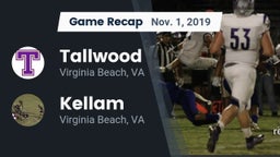 Recap: Tallwood  vs. Kellam  2019